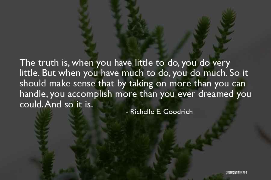 Jackline Bassett Quotes By Richelle E. Goodrich Jackline Bassett Quotes By Richelle E. Goodrich