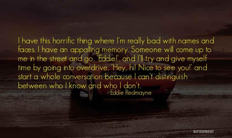 Jackline Mensah Quotes By Eddie Redmayne Jackline Mensah Quotes By Eddie Redmayne