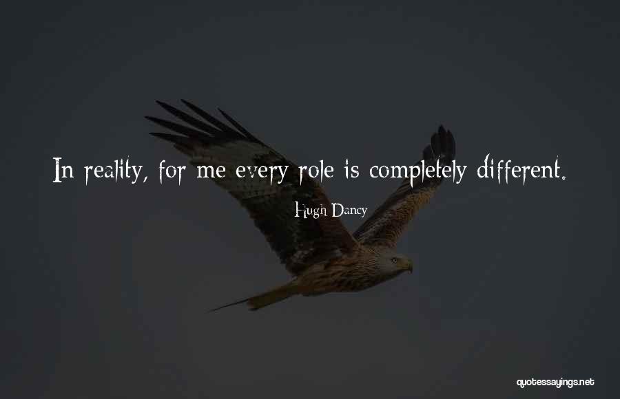 Jacklyn Jose Quotes By Hugh Dancy
