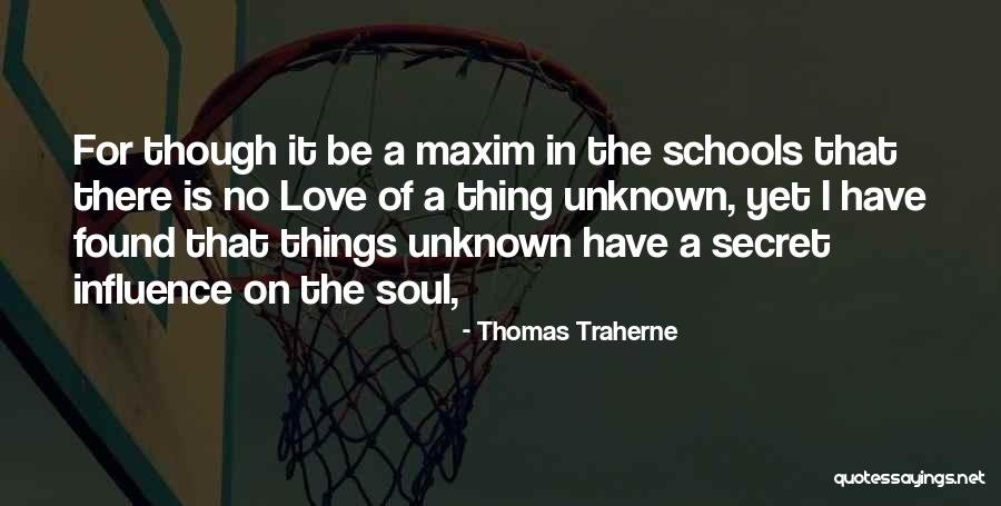 Jackmaster 2000 Quotes By Thomas Traherne Jackmaster 2000 Quotes By Thomas Traherne