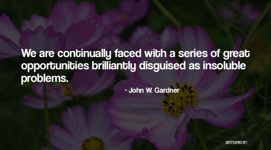 Jackpine Radicals Quotes By John W. Gardner Jackpine Radicals Quotes By John W. Gardner