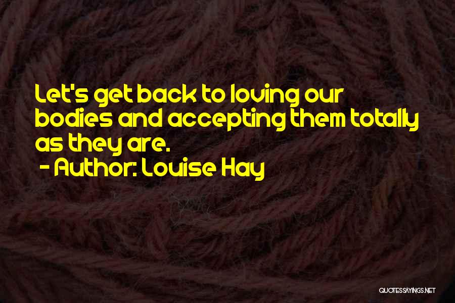 Jack's Descent Into Savagery Quotes By Louise Hay