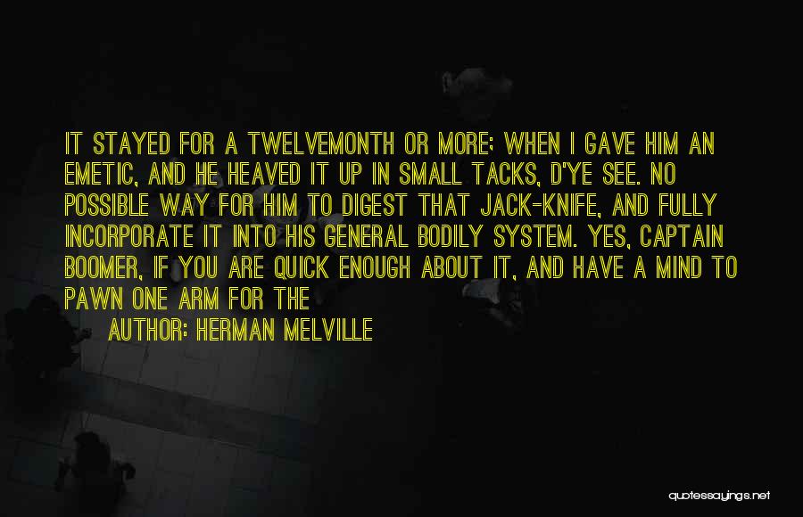 Jack's Knife Quotes By Herman Melville