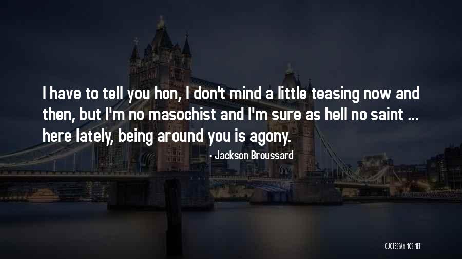 Jackson Broussard Quotes 2137395