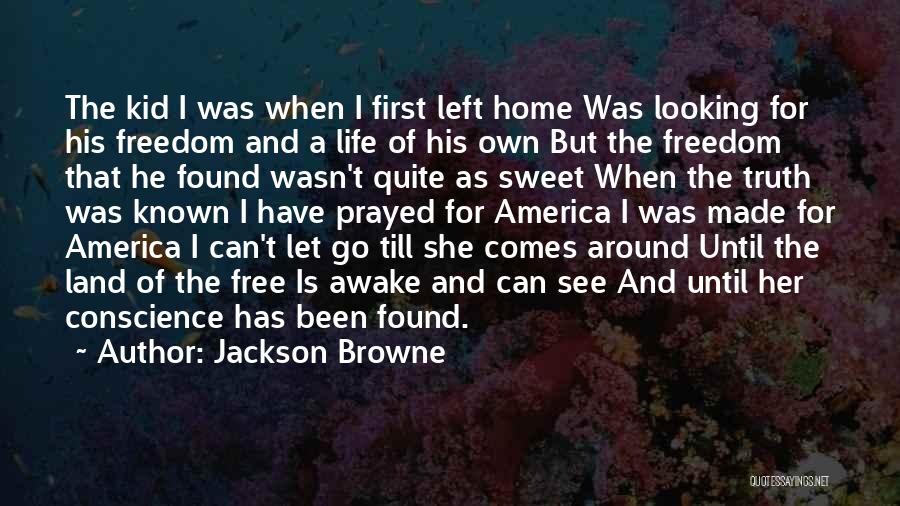 Jackson Browne Quotes 366030