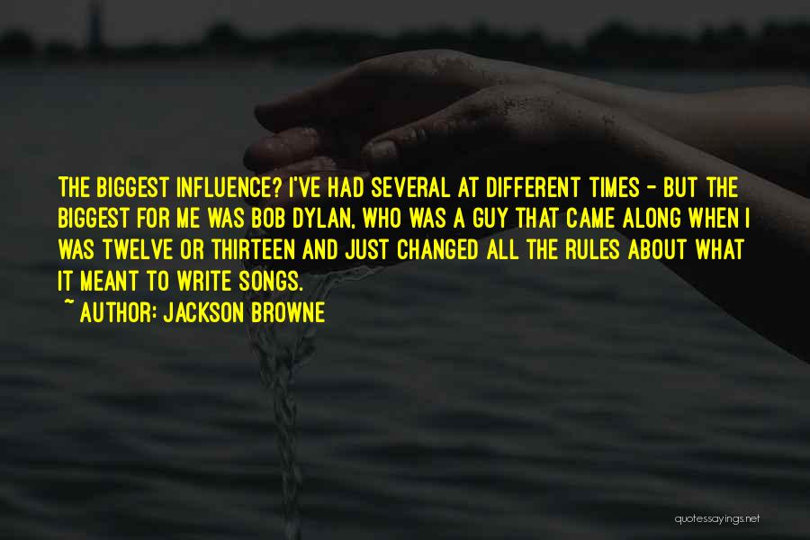 Jackson Browne Quotes 434201