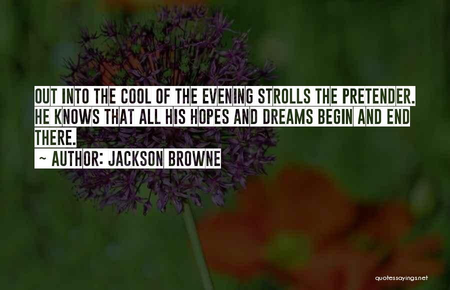 Jackson Browne Quotes 491808