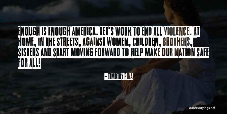 Jackson Elle Quotes By Timothy Pina