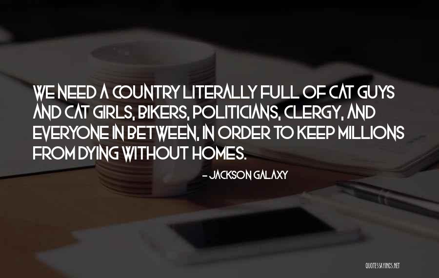 Jackson Galaxy Quotes 1957037