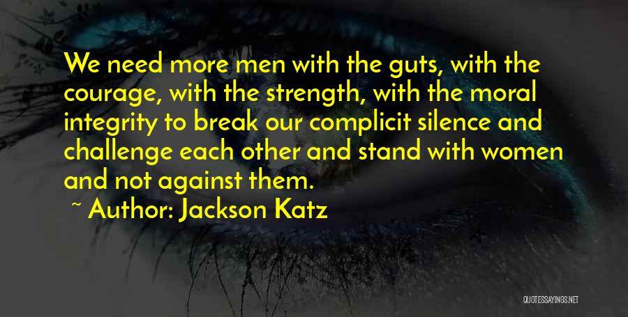 Jackson Katz Quotes 2100502