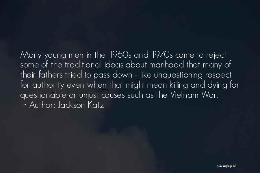 Jackson Katz Quotes 561443