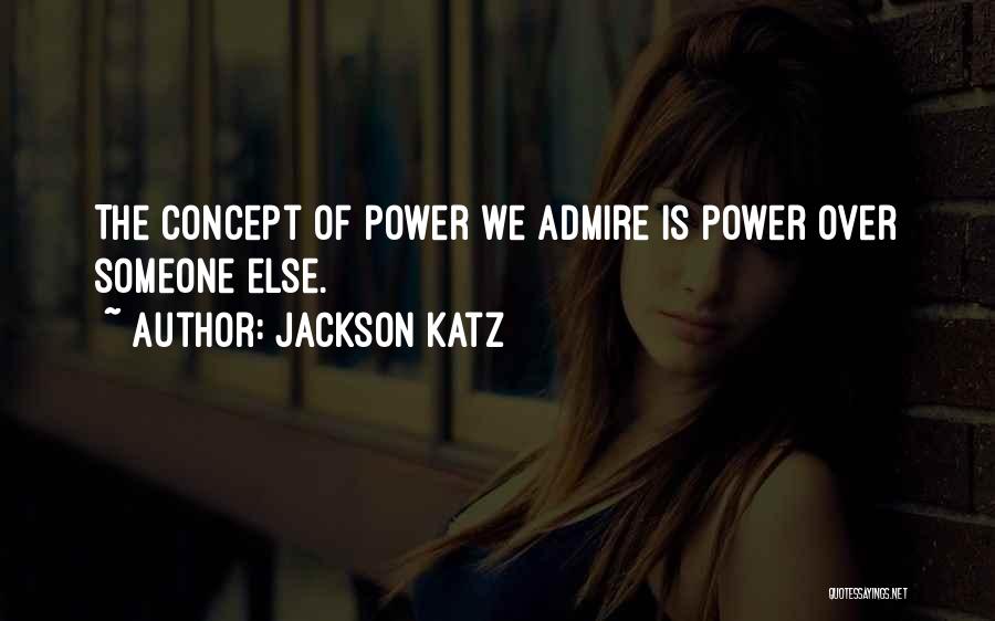 Jackson Katz Quotes 878223