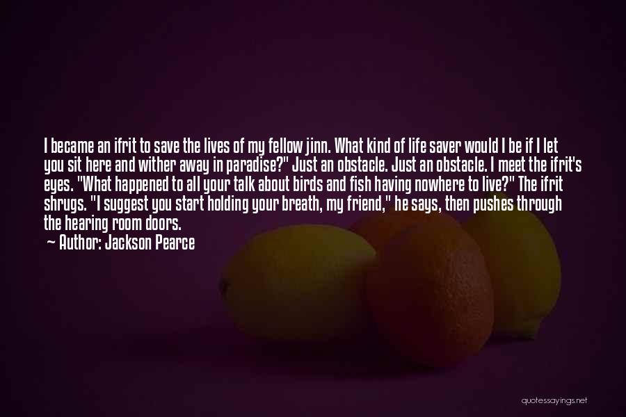 Jackson Pearce Quotes 127930