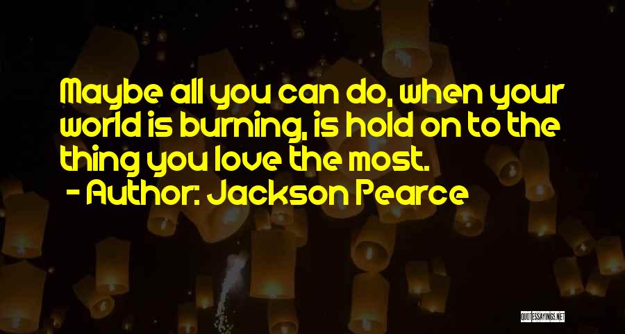 Jackson Pearce Quotes 1486741