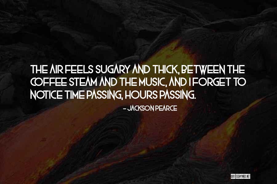 Jackson Pearce Quotes 1563928