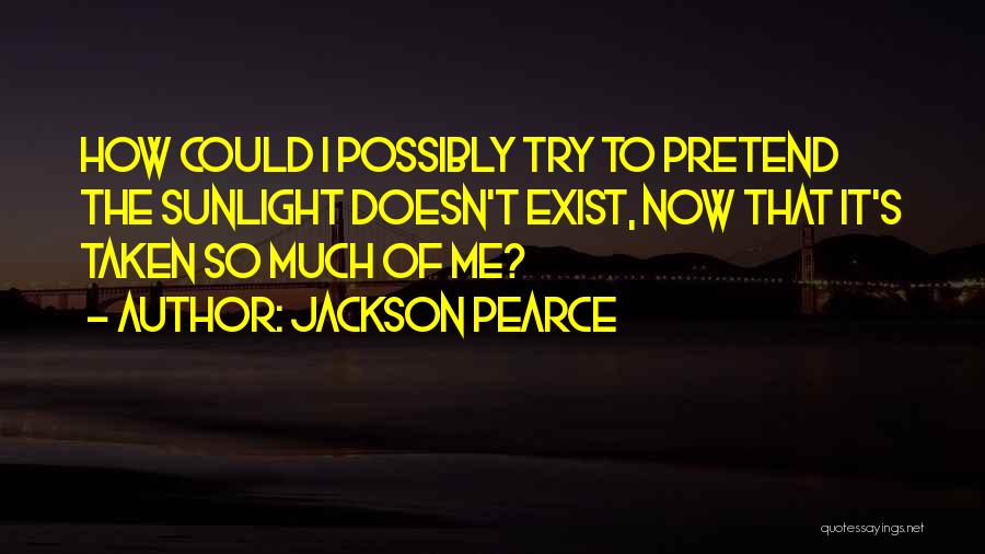 Jackson Pearce Quotes 728571