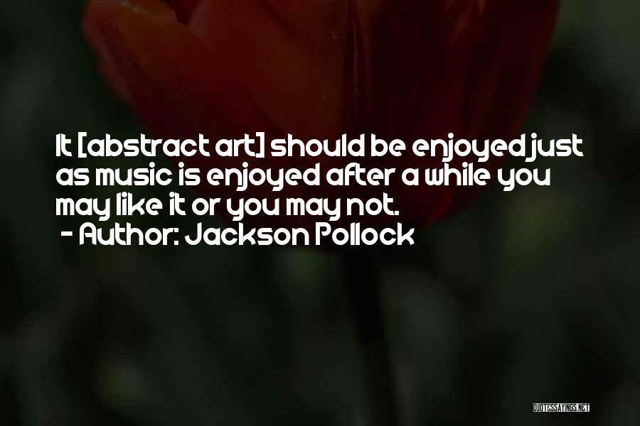 Top 1 Jackson Pollock Abstract Art Quotes & Sayings