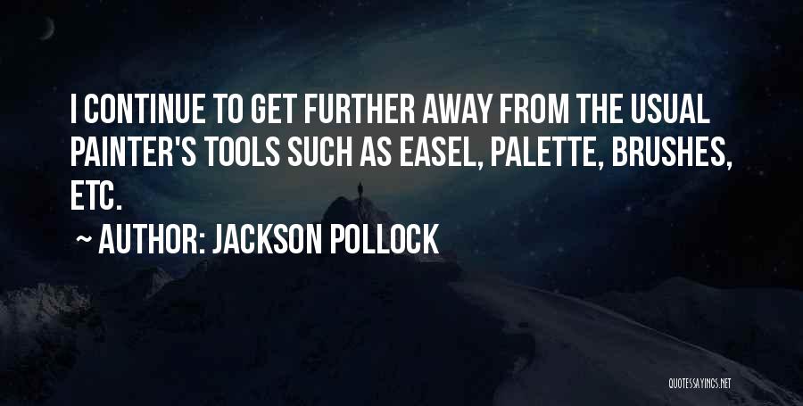 Jackson Pollock Quotes 1189595