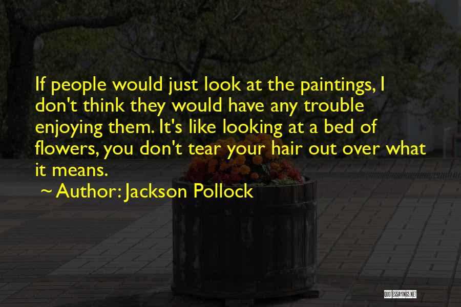 Jackson Pollock Quotes 1816926