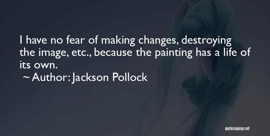 Jackson Pollock Quotes 2055389