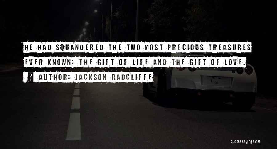 Jackson Radcliffe Quotes 928136