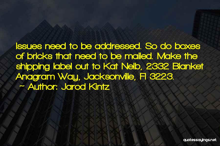 Jacksonville Fl Quotes By Jarod Kintz