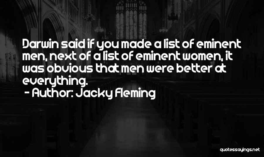 Jacky Fleming Quotes 2175713