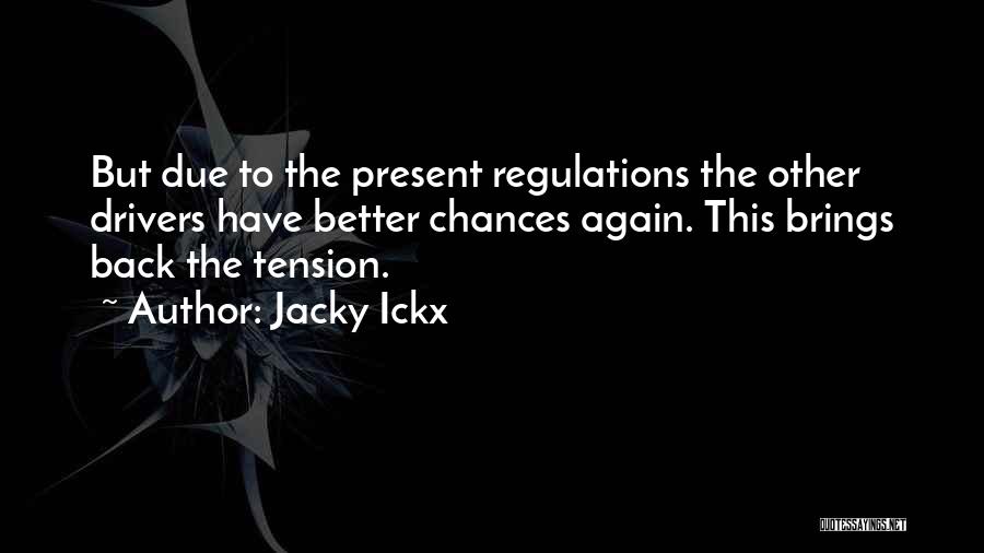 Jacky Ickx Quotes 1127370