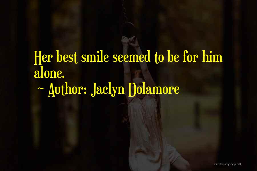 Jaclyn Dolamore Quotes 1097045