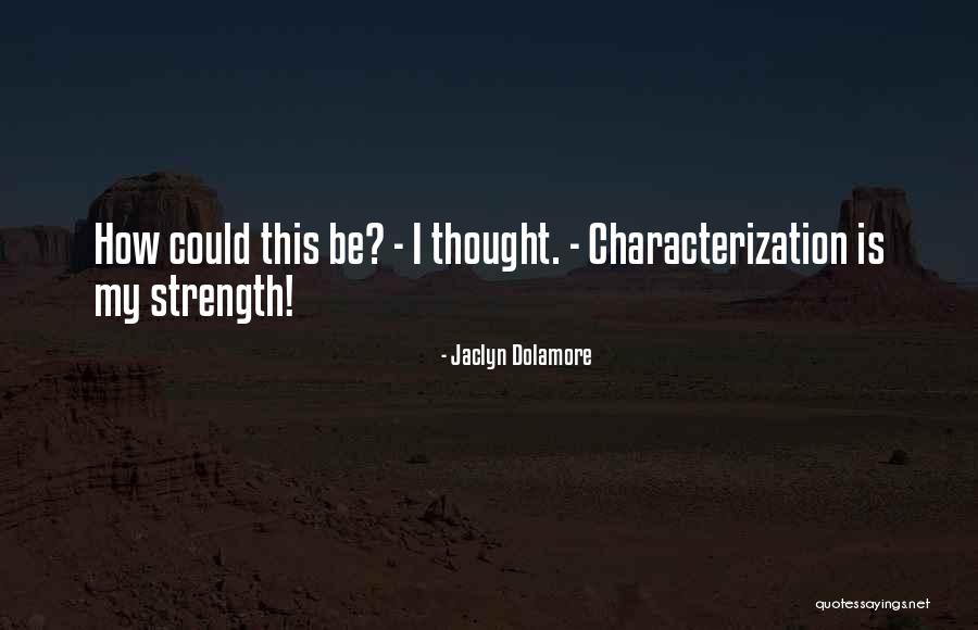 Jaclyn Dolamore Quotes 2131086 Jaclyn Dolamore Quotes 2131086