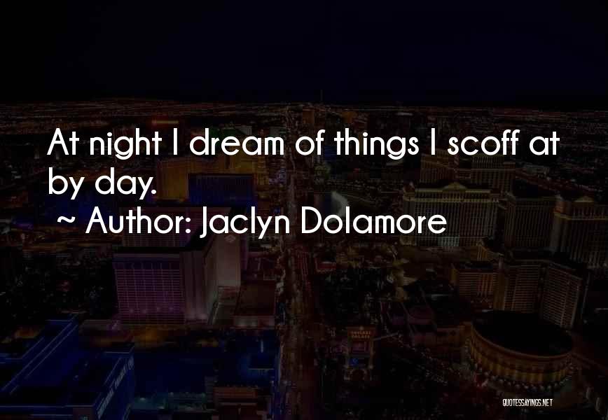 Jaclyn Dolamore Quotes 616738