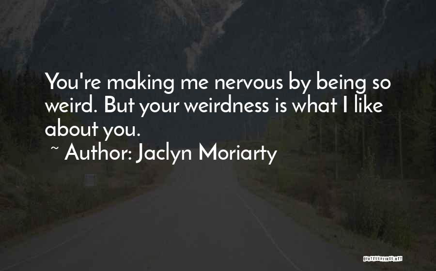Jaclyn Moriarty Quotes 1095488