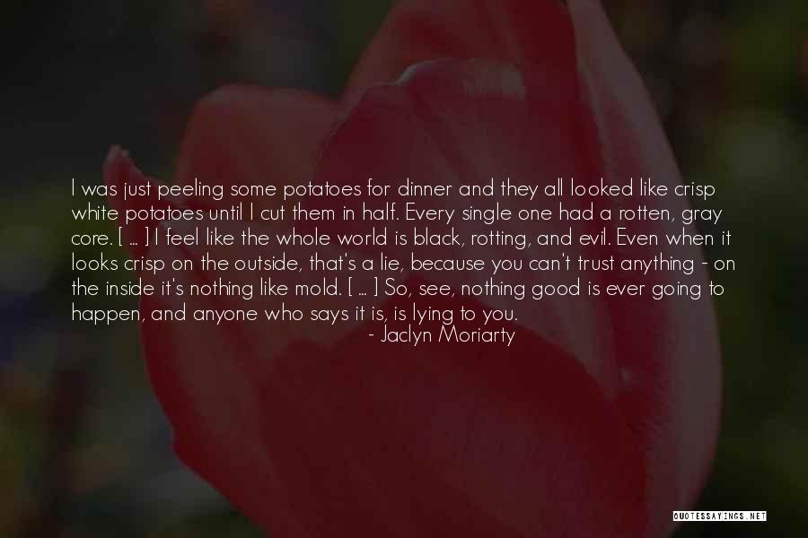 Jaclyn Moriarty Quotes 1150016