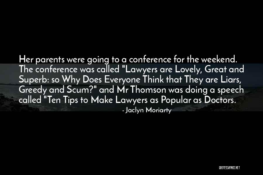 Jaclyn Moriarty Quotes 152584 Jaclyn Moriarty Quotes 152584