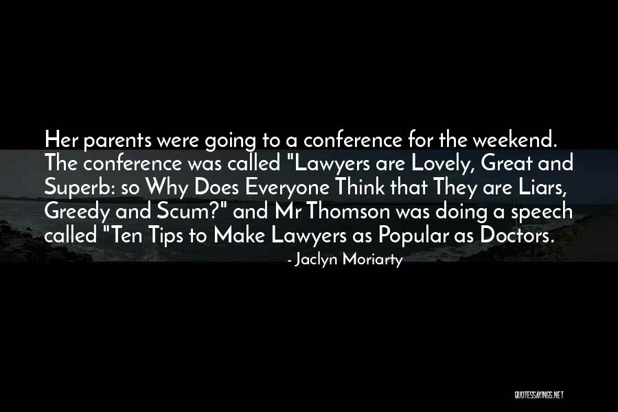 Jaclyn Moriarty Quotes 152584