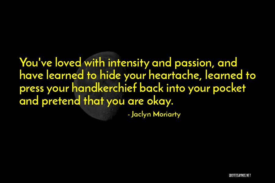 Jaclyn Moriarty Quotes 514021