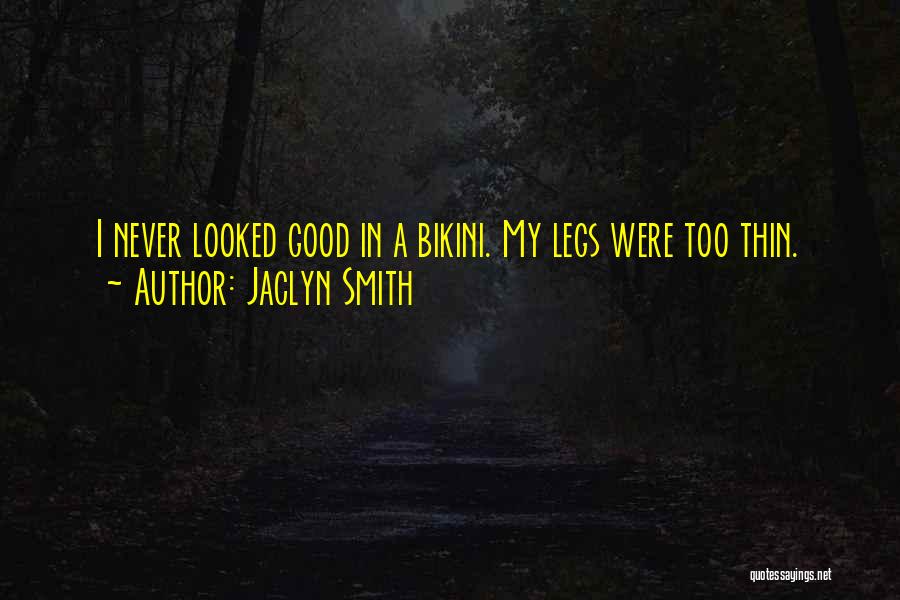 Jaclyn Smith Quotes 1705339