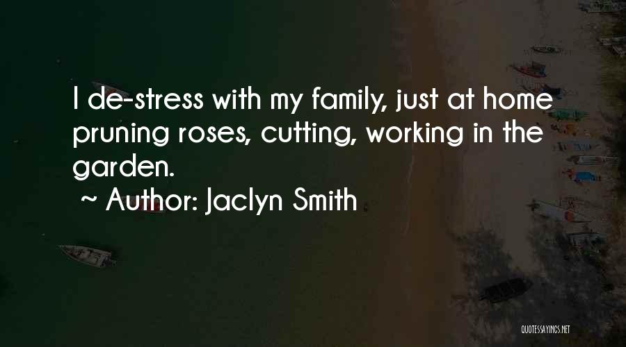 Jaclyn Smith Quotes 218430