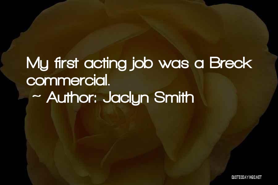 Jaclyn Smith Quotes 446442