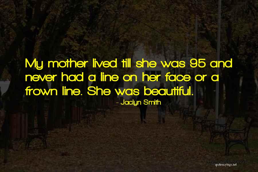 Jaclyn Smith Quotes 525313 Jaclyn Smith Quotes 525313