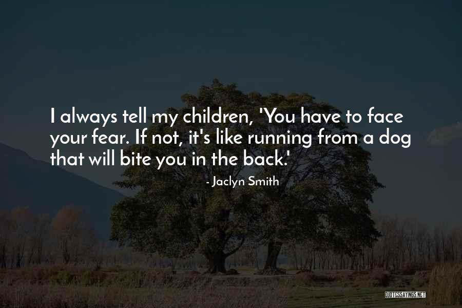 Jaclyn Smith Quotes 573080