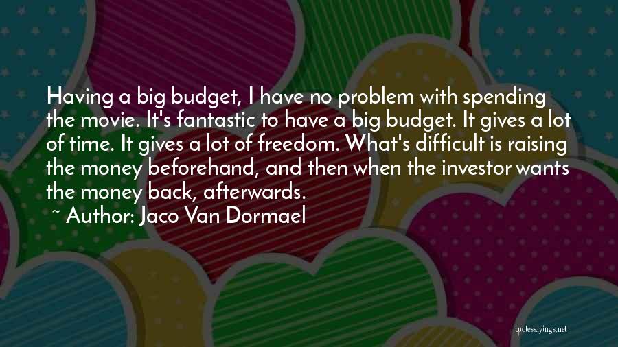 Jaco Van Dormael Quotes 1254030