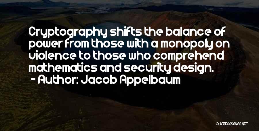 Jacob Appelbaum Quotes 419661