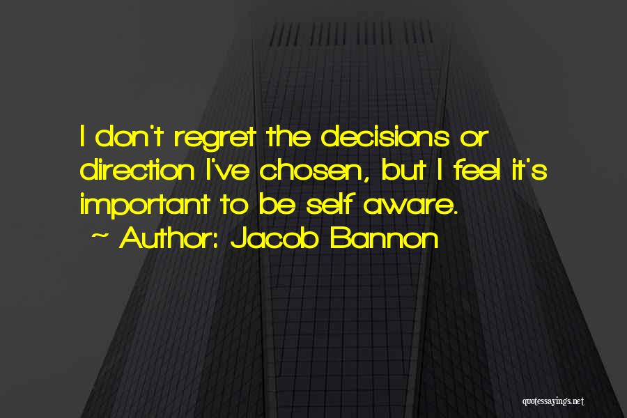 Jacob Bannon Quotes 1561241