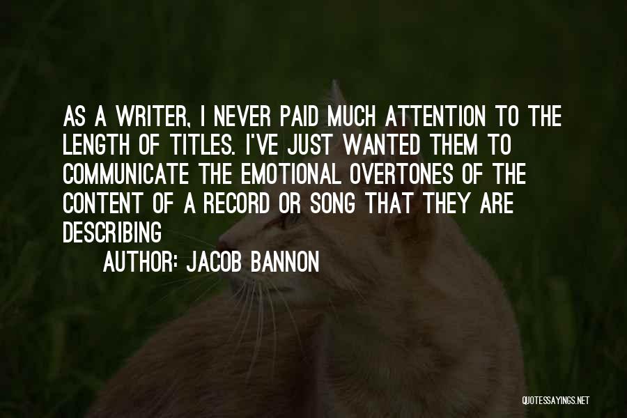 Jacob Bannon Quotes 698672