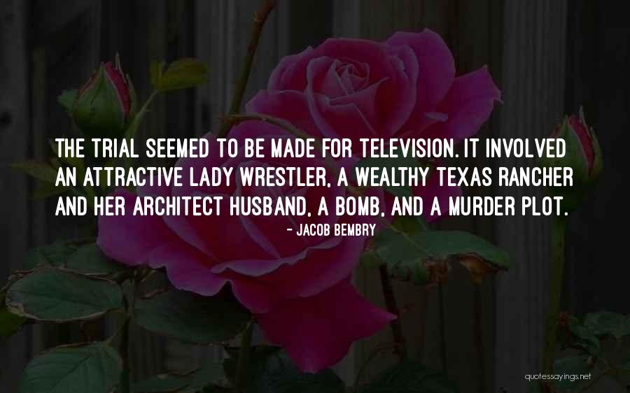 Jacob Bembry Quotes 752976