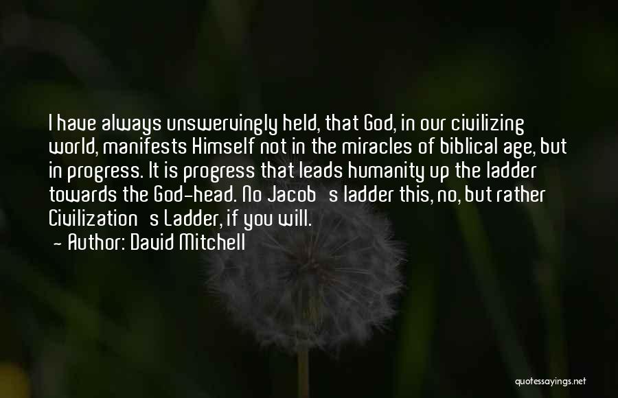 Jacob Biblical Quotes By David Mitchell