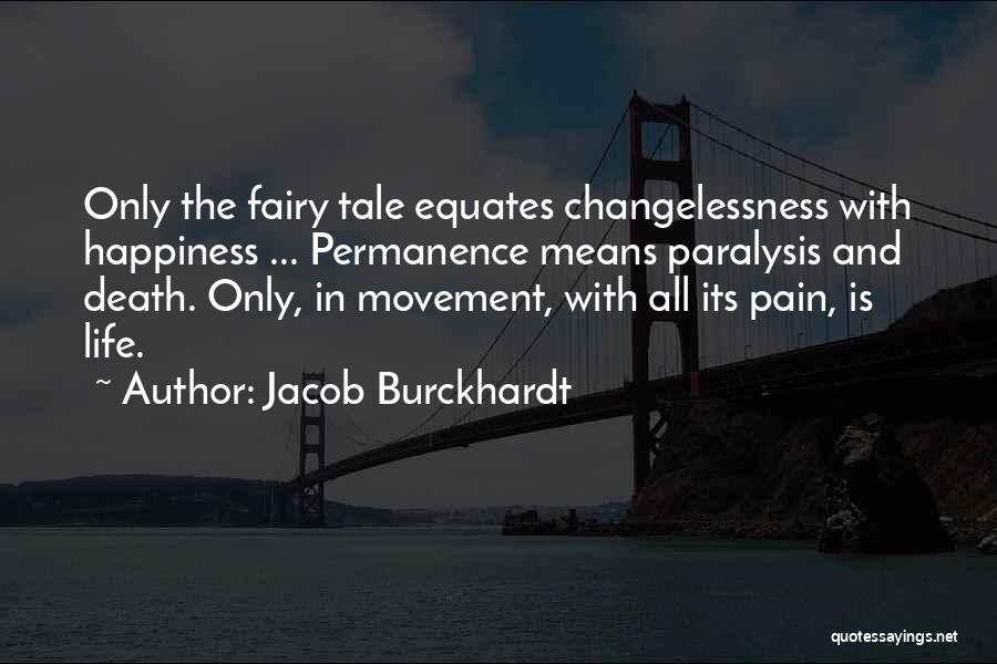 Jacob Burckhardt Quotes 1140791