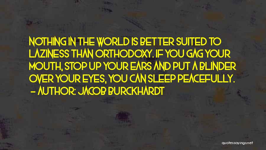 Jacob Burckhardt Quotes 1354174