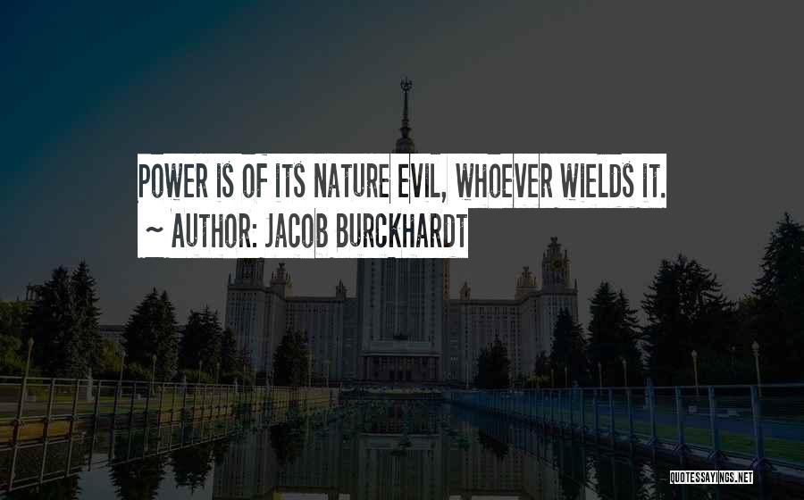 Jacob Burckhardt Quotes 1442829